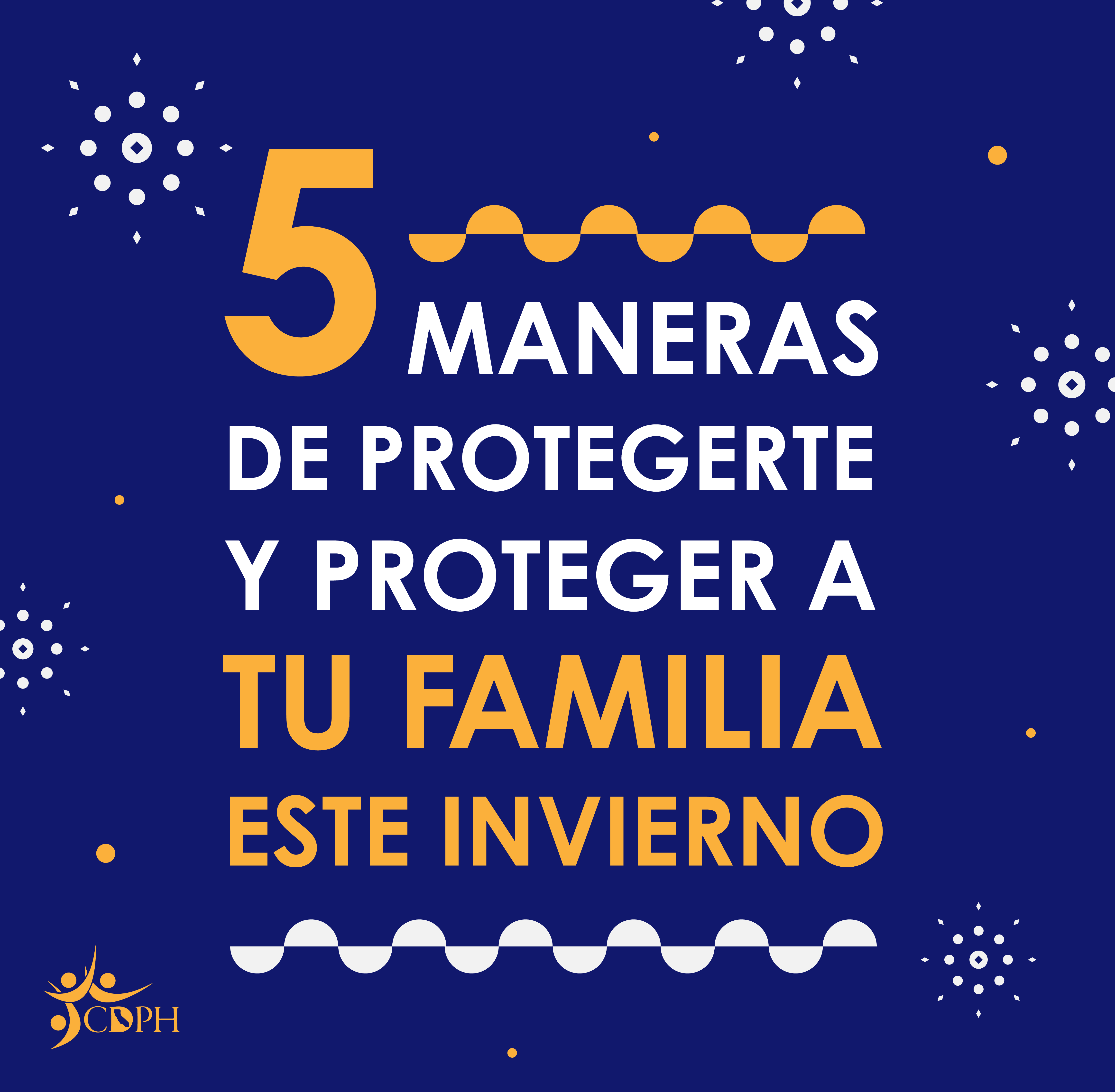 5 MANERAS DE PROTEGERTE Y PROTEGER A TU FAMILIA ESTE INVIERNO