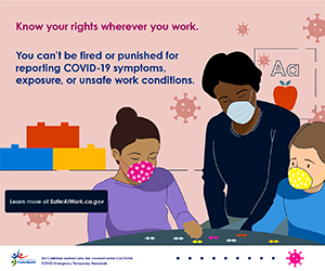 You can't be fired or punished for reporting COVID-19 symptoms, exposure, or unsafe work conditions banner