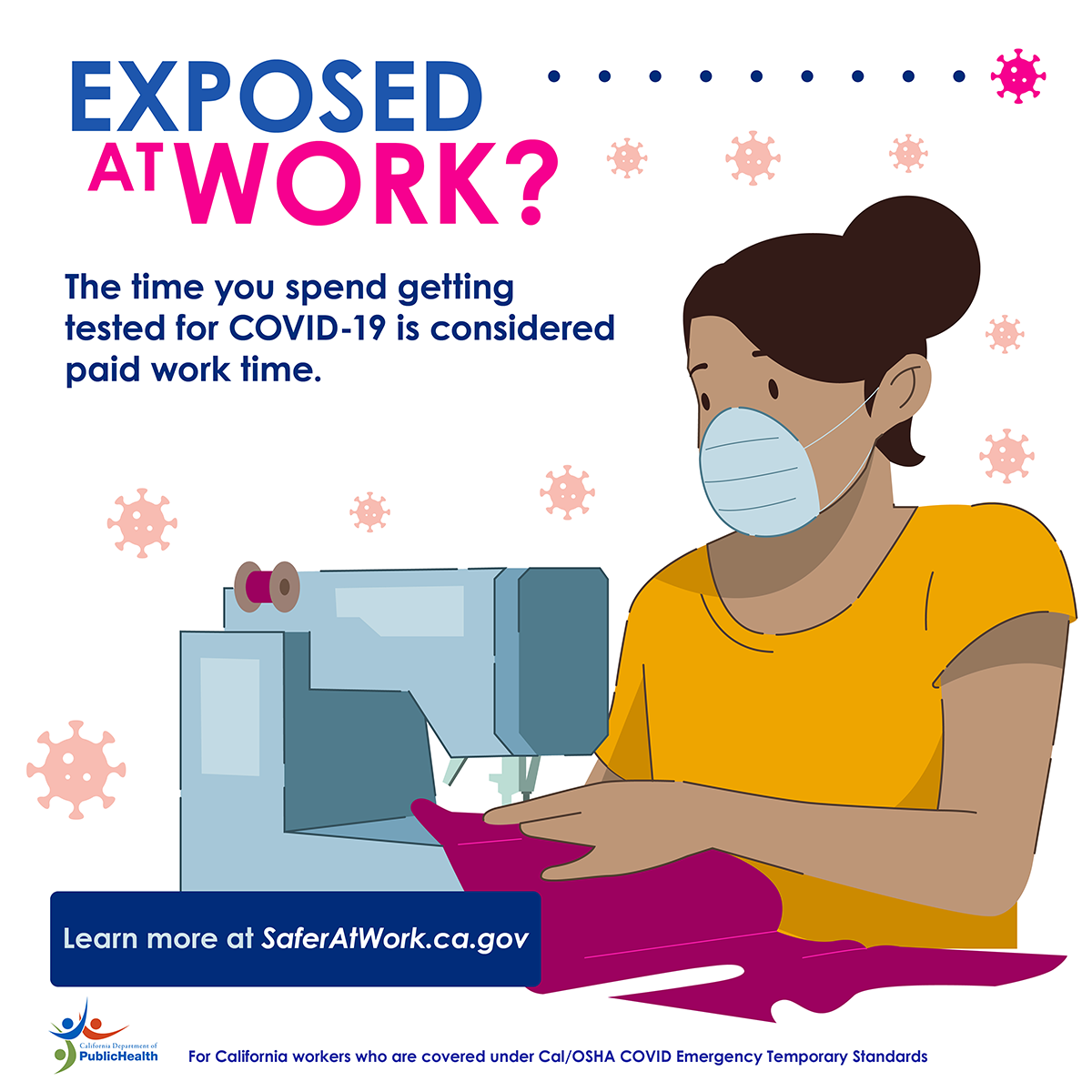 Exposed at work? The time you spend getting tested for COVID-19 is considered paid work time.