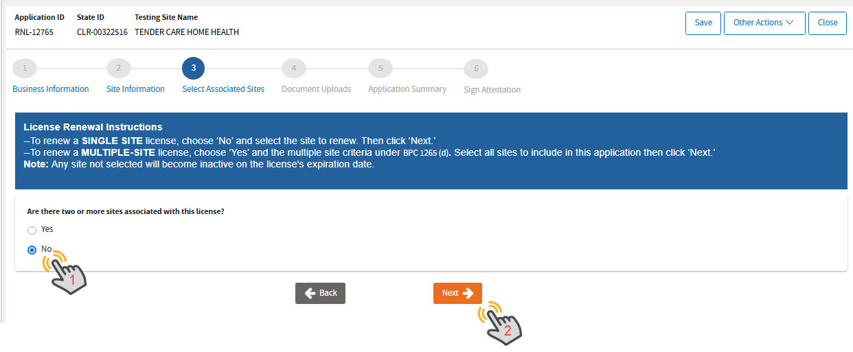 Are there two or more sites associated with this license? Select No for single site Are there two or more sites associated with this license? Select No for single site