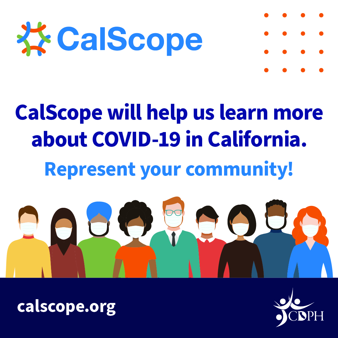 CalScope Ad: CalScope will help us learn more about COVID-19 in California