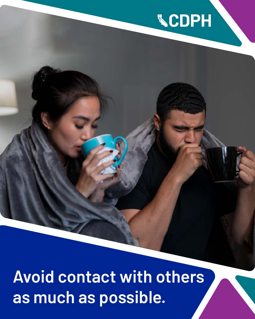 Avoid contact with others as much as possible. Avoid contact with others as much as possible.